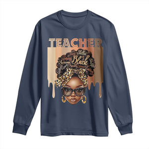 Black Teacher Magic Long Sleeve Shirt Black History Month Afro Hair Melanin TS02 Navy Print Your Wear