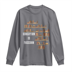 Black History Education Is Freedom Long Sleeve Shirt African Roots Africa Map TS02 Charcoal Print Your Wear