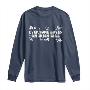 Funny Irish Women Long Sleeve Shirt Everyone Loves An Irish Girl St Patricks Day White TS02 Navy Print Your Wear