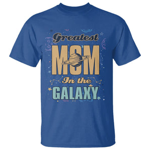 Outer Space Mother's Day T Shirt Greatest Mom In The Galaxy Best Mom Ever In Universe TS02 Royal Blue Printyourwear