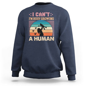 First Mother's Day Sweatshirt I Can't I'm Busy Growing A Human New Mom Vintage TS02 Navy Printyourwear