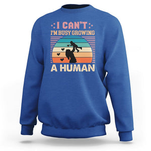 First Mother's Day Sweatshirt I Can't I'm Busy Growing A Human New Mom Vintage TS02 Royal Blue Printyourwear