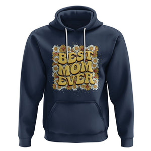 Floral Mother's Day Hoodie Best Mom Ever Flowers Retro Hippie TS02 Navy Printyourwear