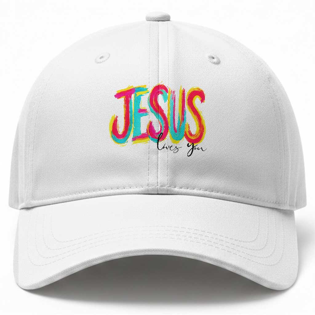 Jesus Loves You Colorful Brush Stroke Christian Baseball Cap Faith Inspirational Religious Gift for Believers TS02 Print Your Wear