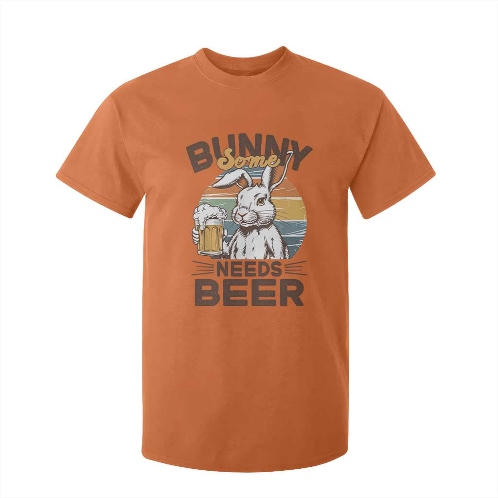 Some Bunny Needs Beer Funny Easter Drinking Humor T Shirt For Kid Retro Rabbit Beer Lover Gift TS02 Orange Print Your Wear