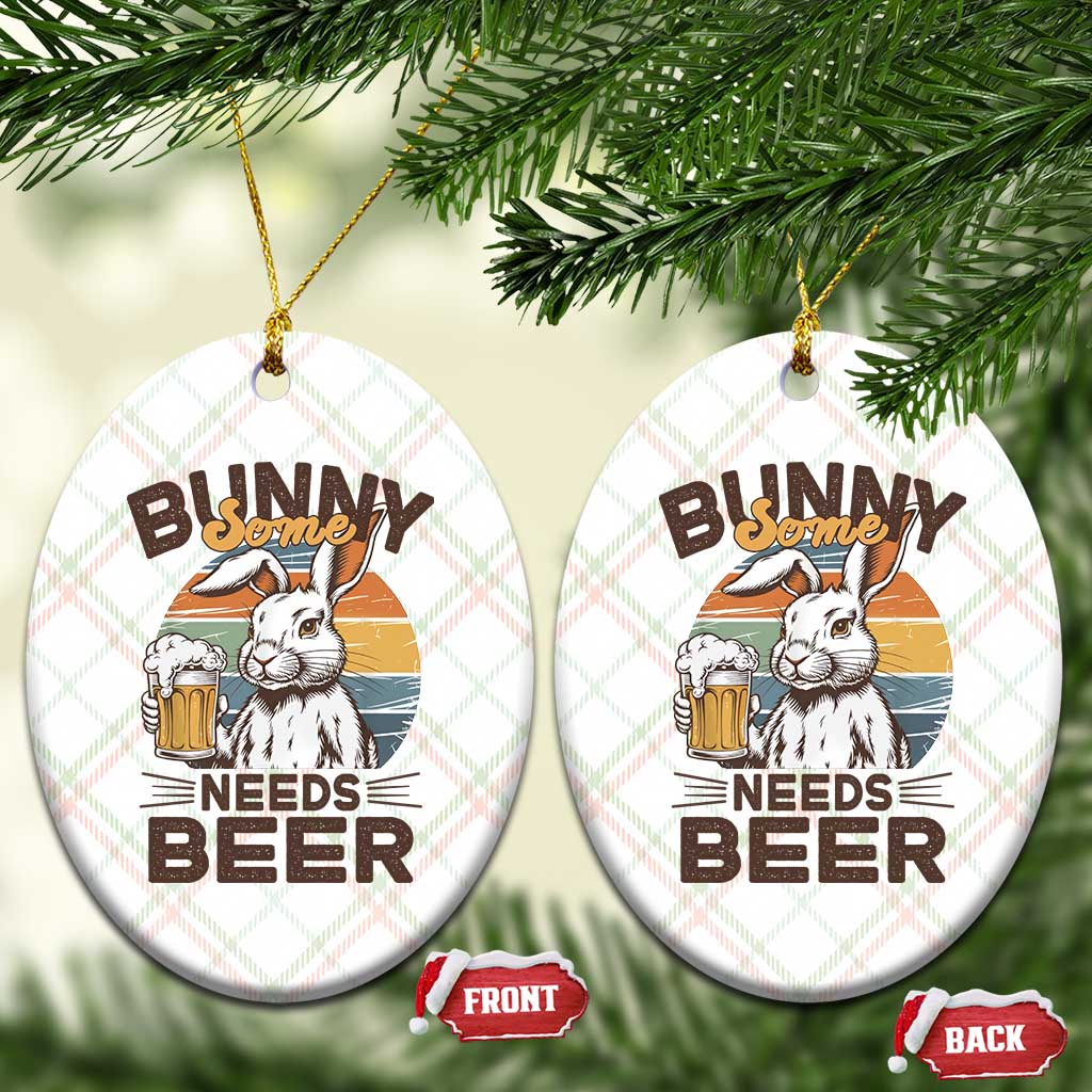 Some Bunny Needs Beer Funny Easter Drinking Humor Ceramic Ornament Retro Rabbit Beer Lover Gift TS02 Print Your Wear