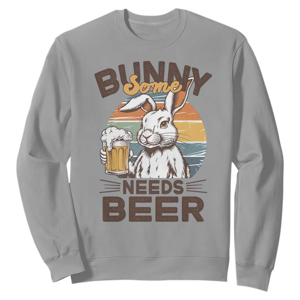 Some Bunny Needs Beer Funny Easter Drinking Humor Sweatshirt Retro Rabbit Beer Lover Gift TS02 Sport Gray Print Your Wear