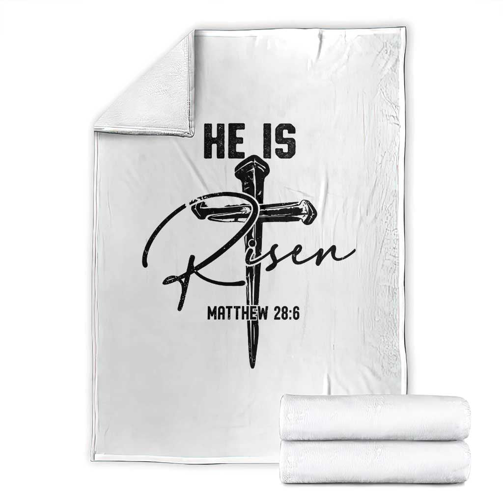 He Is Risen Matthew 28:6 Christian Easter Throw Blanket Nail Cross Faith Religious Inspirational Gift TS02 White Print Your Wear