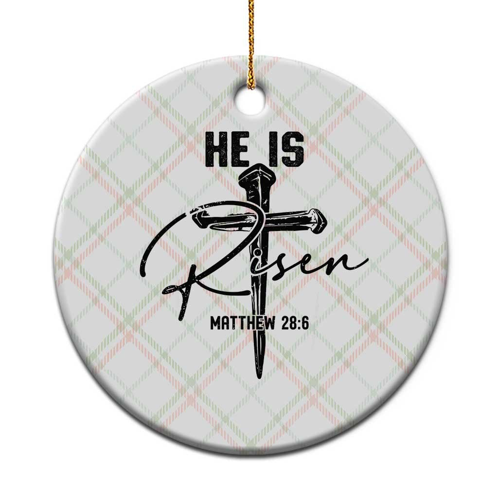 He Is Risen Matthew 28:6 Christian Easter Ceramic Ornament Nail Cross Faith Religious Inspirational Gift TS02 1pc Christmas Plaid Print Your Wear