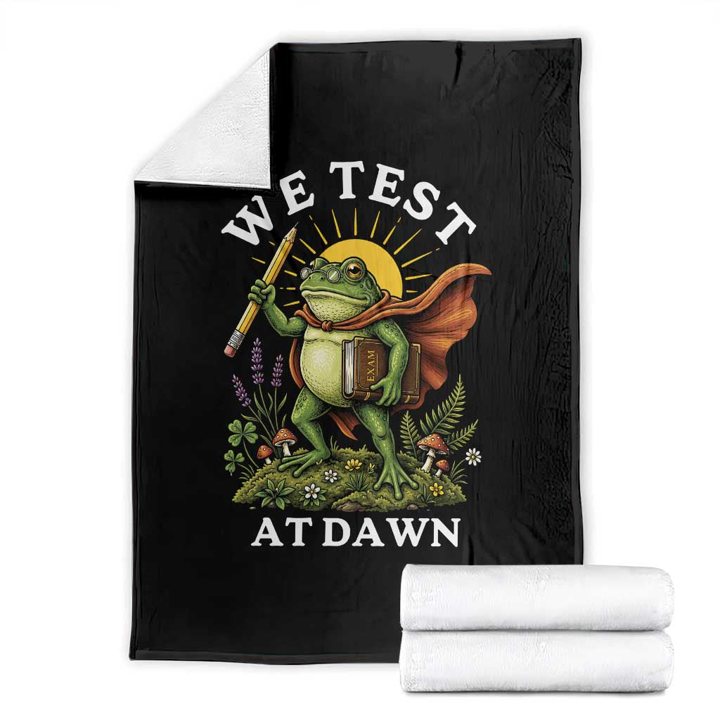 We Test At Dawn Heroic Frog Cottagecore Throw Blanket Vintage Teacher Student Motivational Testing Day TS02 Black Print Your Wear