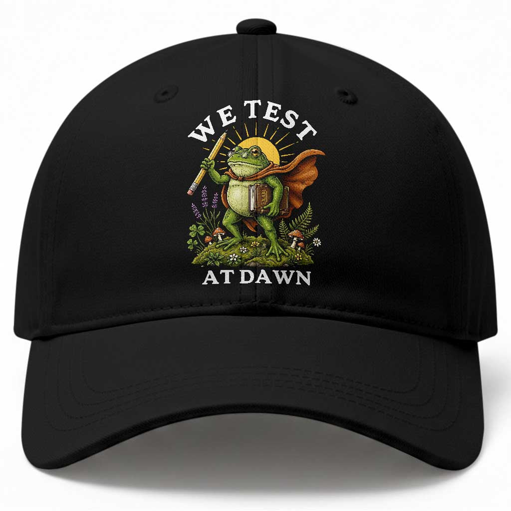 We Test At Dawn Heroic Frog Cottagecore Baseball Cap Vintage Teacher Student Motivational Testing Day TS02 Print Your Wear