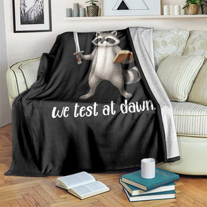 We Test At Dawn Raccoon Warrior Throw Blanket Funny Student Teacher Exam Motivation TS02 Print Your Wear