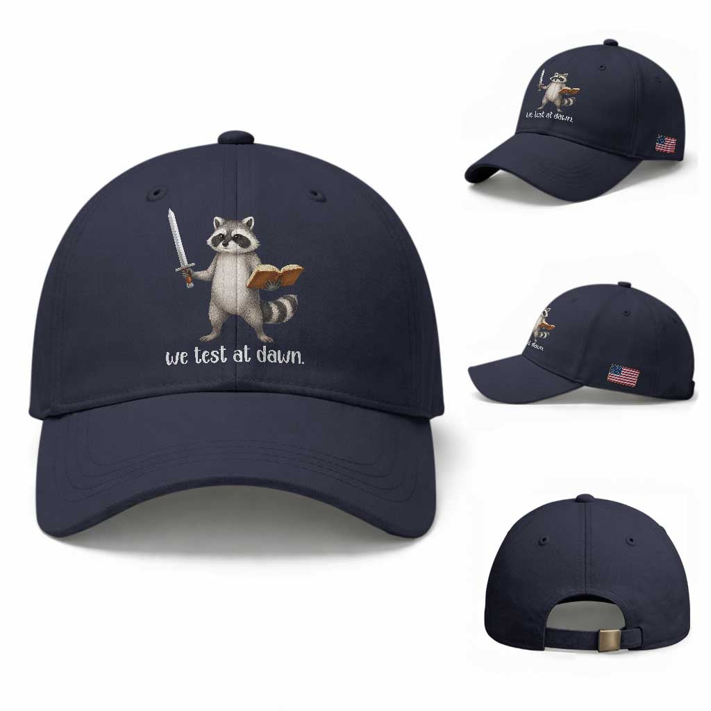We Test At Dawn Raccoon Warrior Baseball Cap Funny Student Teacher Exam Motivation TS02 Baseball Cap Universal Fit Navy Print Your Wear