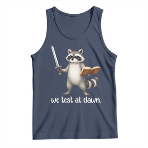 We Test At Dawn Raccoon Warrior Tank Top Funny Student Teacher Exam Motivation TS02 Navy Print Your Wear