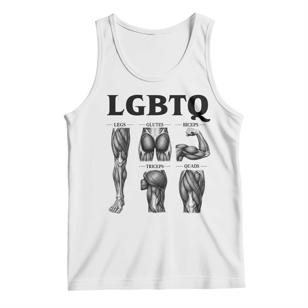 LGBTQ Acronym Funny Fitness Gym Muscle Graphic Tank Top Legs Glutes Biceps Triceps Quads TS02 White Print Your Wear