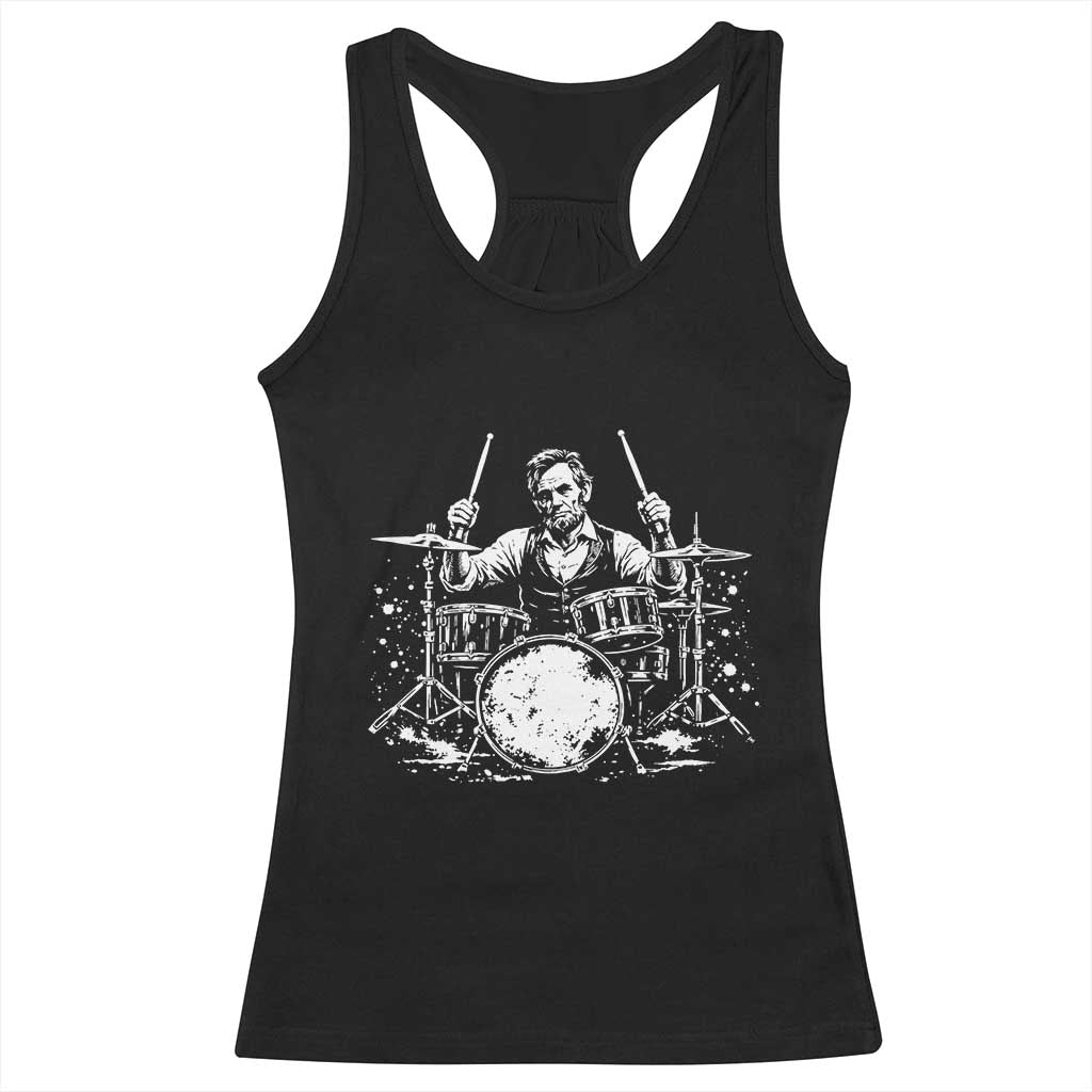 Vintage Abraham Lincoln Playing Drums Graphic Racerback Tank Top Abe Musician Patriotic Rockstar Drummer President TS02 Black Print Your Wear
