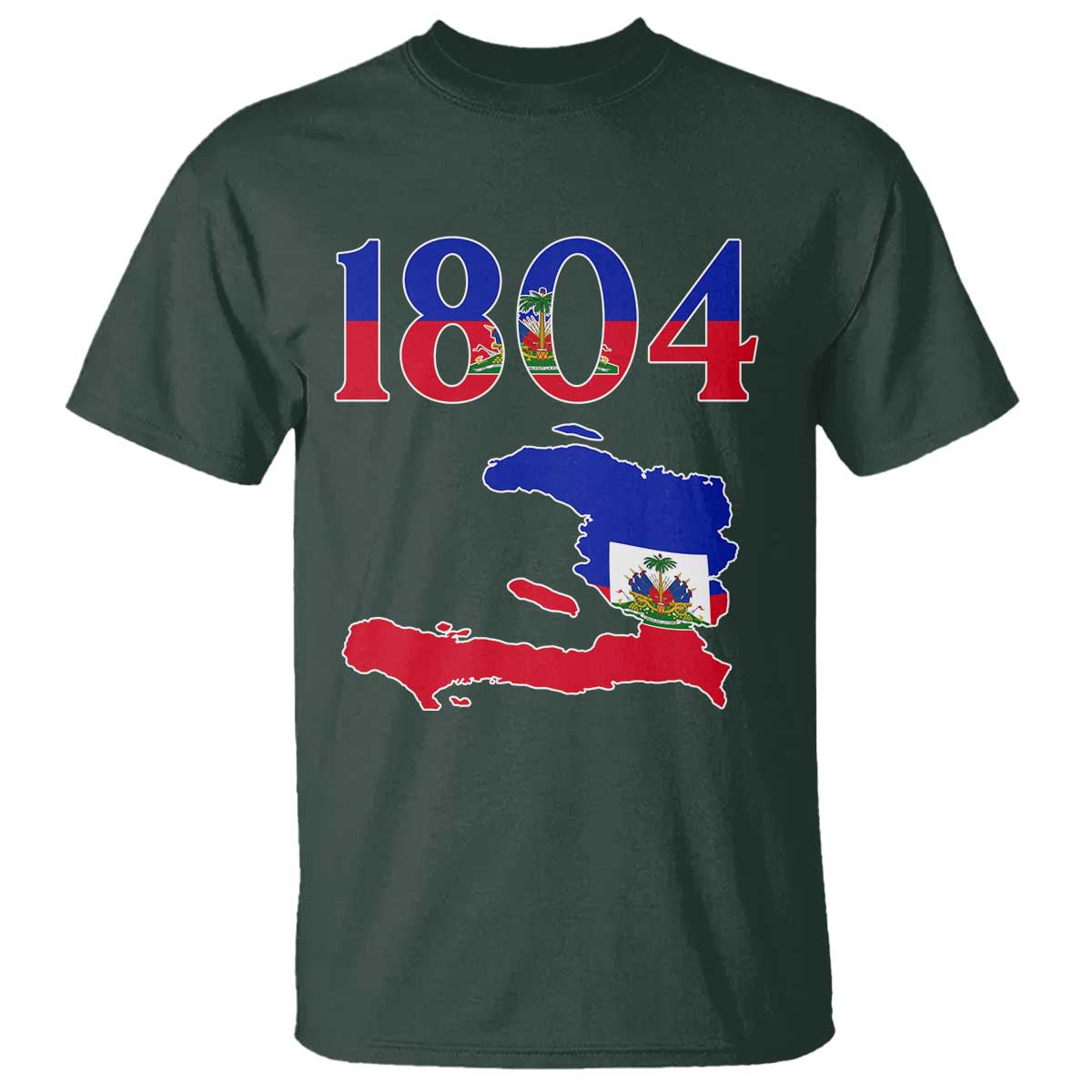 1804 Haiti Map and Flag T Shirt Haitian Heritage Pride Graphic TS02 Dark Forest Green Print Your Wear