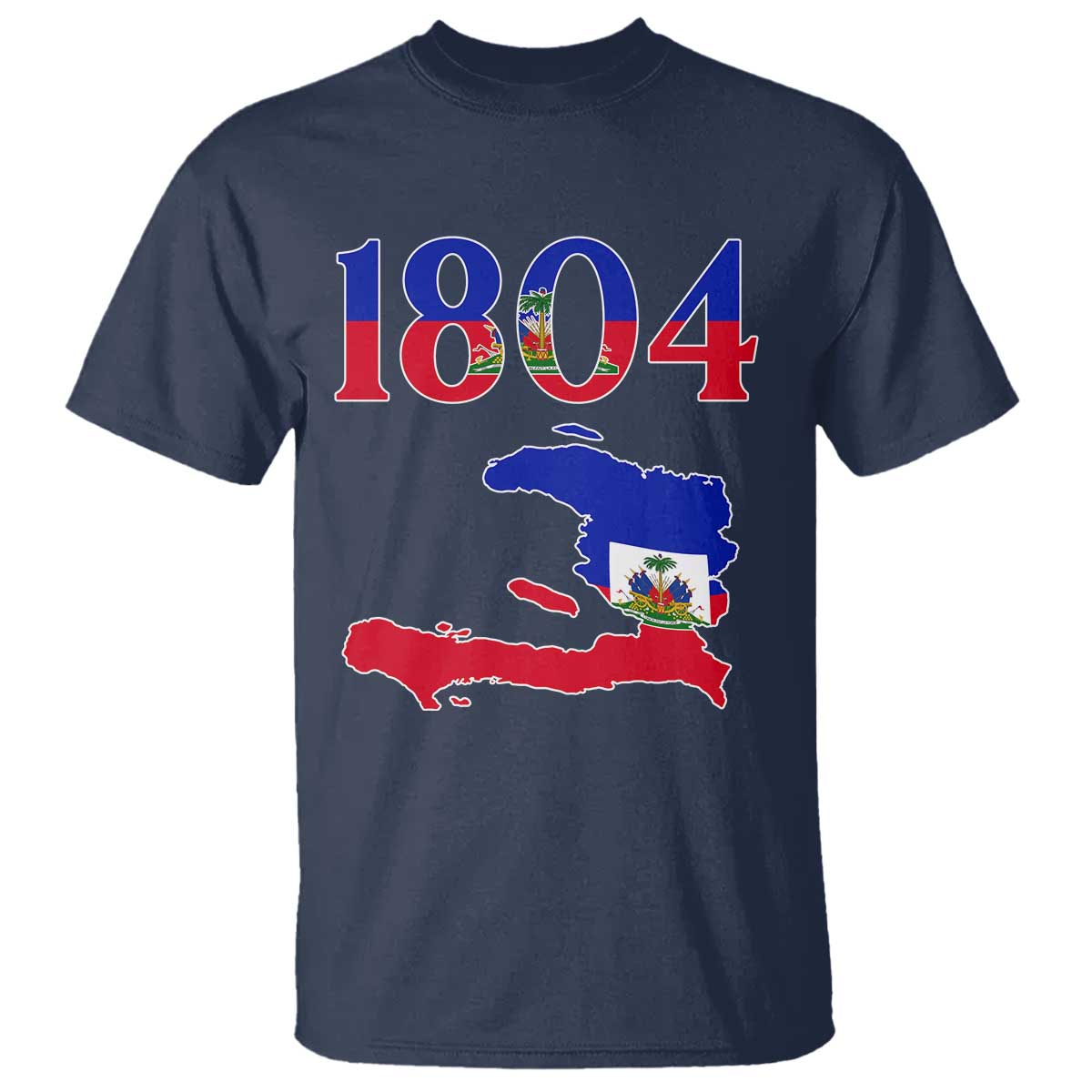 1804 Haiti Map and Flag T Shirt Haitian Heritage Pride Graphic TS02 Navy Print Your Wear