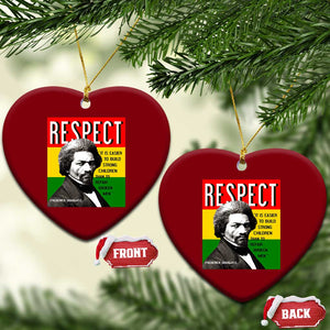 Respect Frederick Douglass Ceramic Ornament It Is Easier To Build Strong Children Empowerment TS02 Print Your Wear