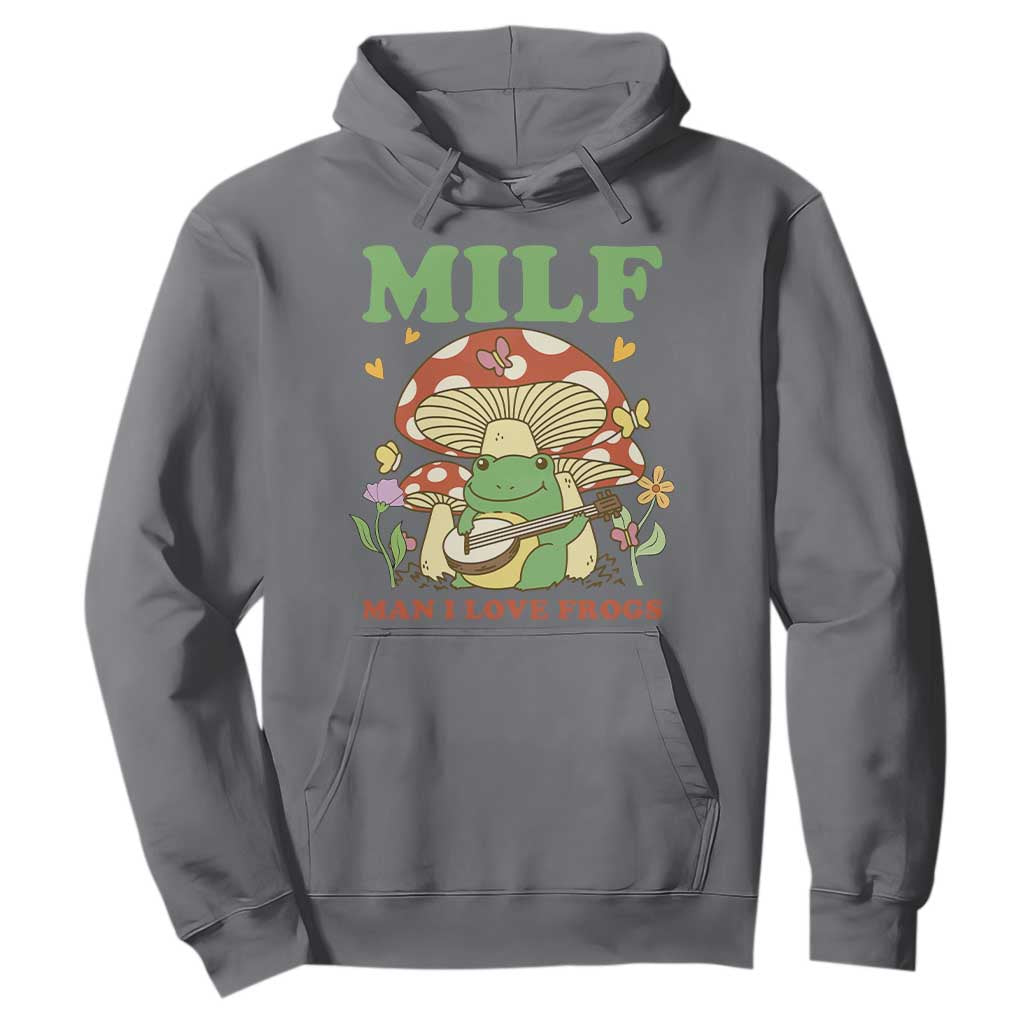 Cottagecore Aesthetic Frog Hoodie Funny MILF Man I Love Frogs Playing Banjo TS02 Charcoal Print Your Wear