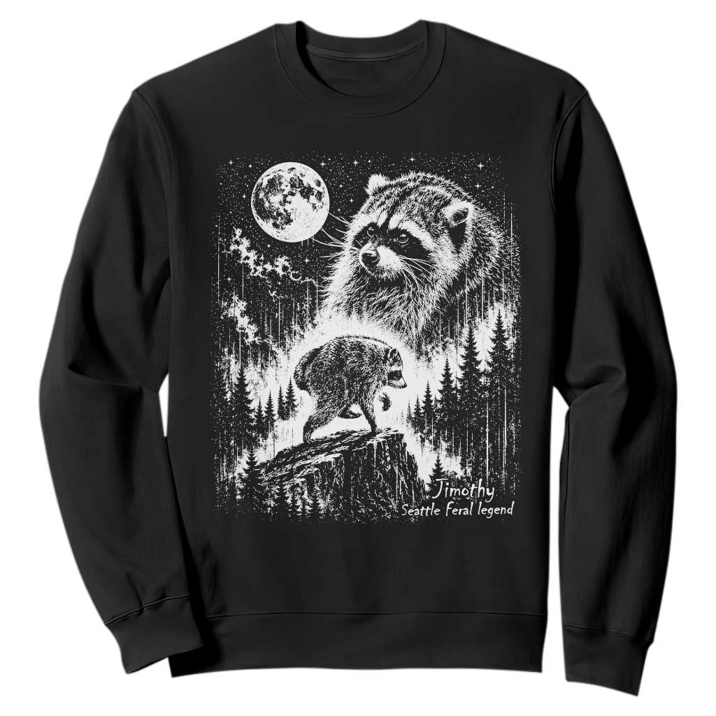 Jimothy Three Raccoon Moon Parody Wildlife Graphic Sweatshirt Vintage Seattle Feral Legend Trash Panda Meme TS02 Black Print Your Wear