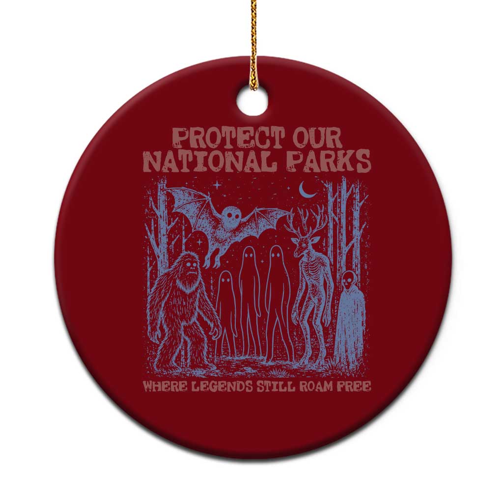 Protect Our National Parks Funny Cryptid Society Vintage Graphic Ceramic Ornament Bigfoot Mothman Wendigo Where Legends Still Roam Free TS02 1pc Red Print Your Wear