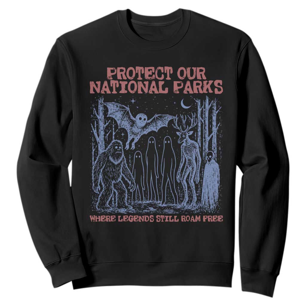 Protect Our National Parks Funny Cryptid Society Vintage Graphic Sweatshirt Bigfoot Mothman Wendigo Where Legends Still Roam Free TS02 Black Print Your Wear