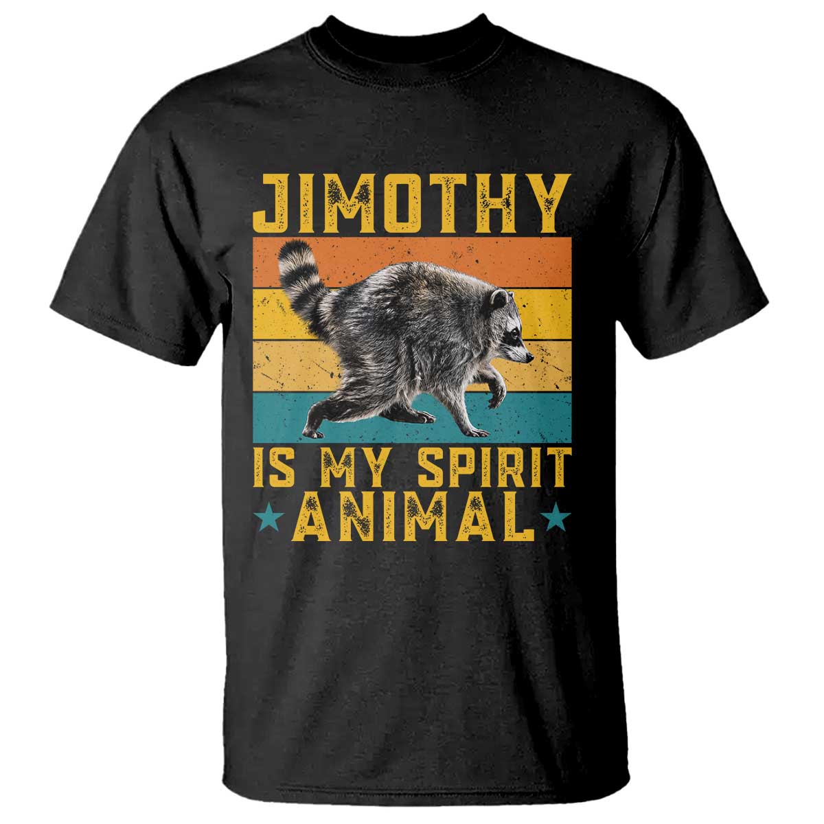 Jimothy Is My Spirit Animal Seattle Raccoon Lover T Shirt Retro Sunset Viral Ballard Trash Panda Graphic TS02 Black Print Your Wear