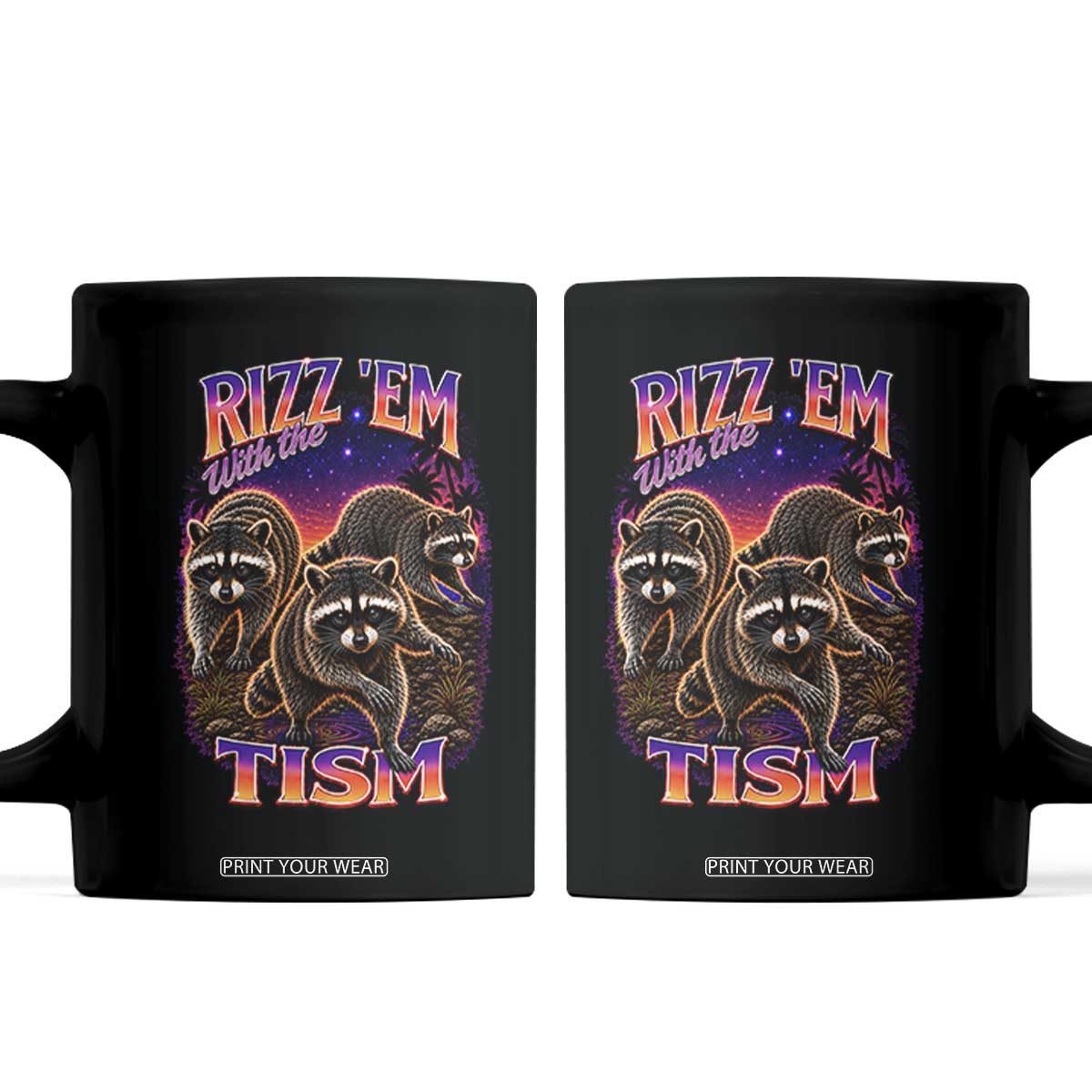 Rizz Em With The Tism Funny Raccoon Graphic Coffee Mug Retro 80s Cyberpunk Autism Neurodiversity Humor