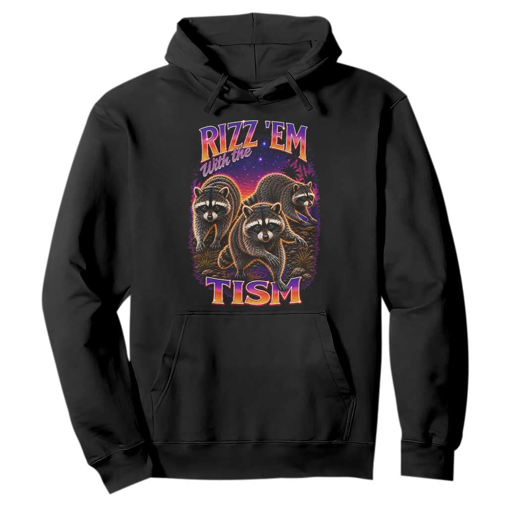 Rizz Em With The Tism Funny Raccoon Graphic Hoodie Retro 80s Cyberpunk Autism Neurodiversity Humor