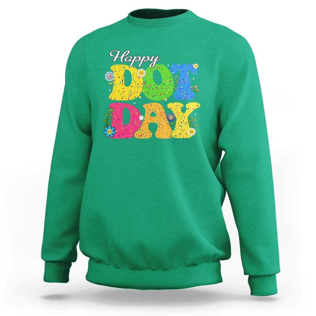 Happy Dot Day Sweatshirt Colorful Polka Dot TS02 Irish Green Print Your Wear