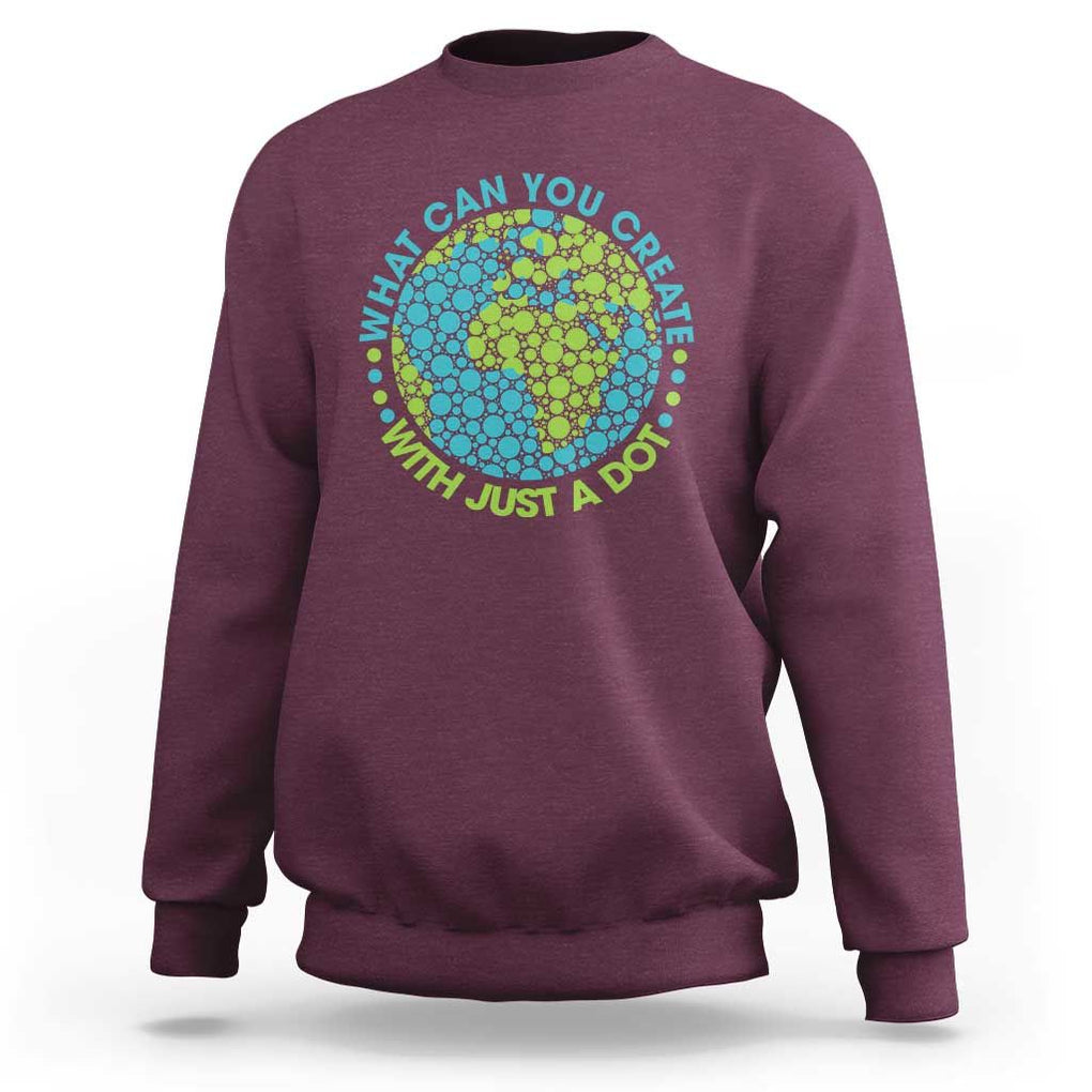 Dot Day Sweatshirt What Can You Create With Just A Dot Earth Polka TS02 Maroon Print Your Wear