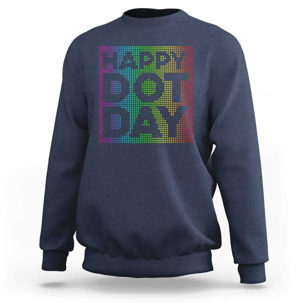 Dot Day Sweatshirt Colorful Polka Dot Happy TS02 Navy Print Your Wear