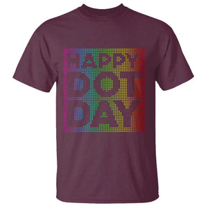 Dot Day T Shirt Colorful Polka Dot Happy TS02 Maroon Print Your Wear