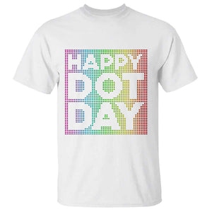 Dot Day T Shirt Colorful Polka Dot Happy TS02 White Print Your Wear