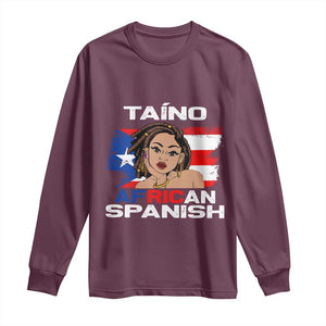 Afro Puerto Rico Hispanic Heritage Long Sleeve Shirt Taino African Spanish Roots TS02 Maroon Print Your Wear