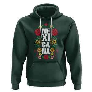 Hispanic Heritage Month Mexico Hoodie Mexicana Flowers Mexican Pride TS02 Dark Forest Green Printyourwear