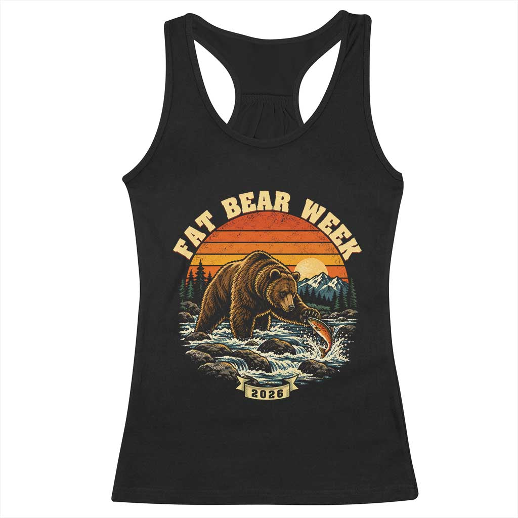 Fat Bear Week 2026 Retro Sunset Grizzly Graphic Racerback Tank Top River Salmon Fishing Outdoor Nature Lover