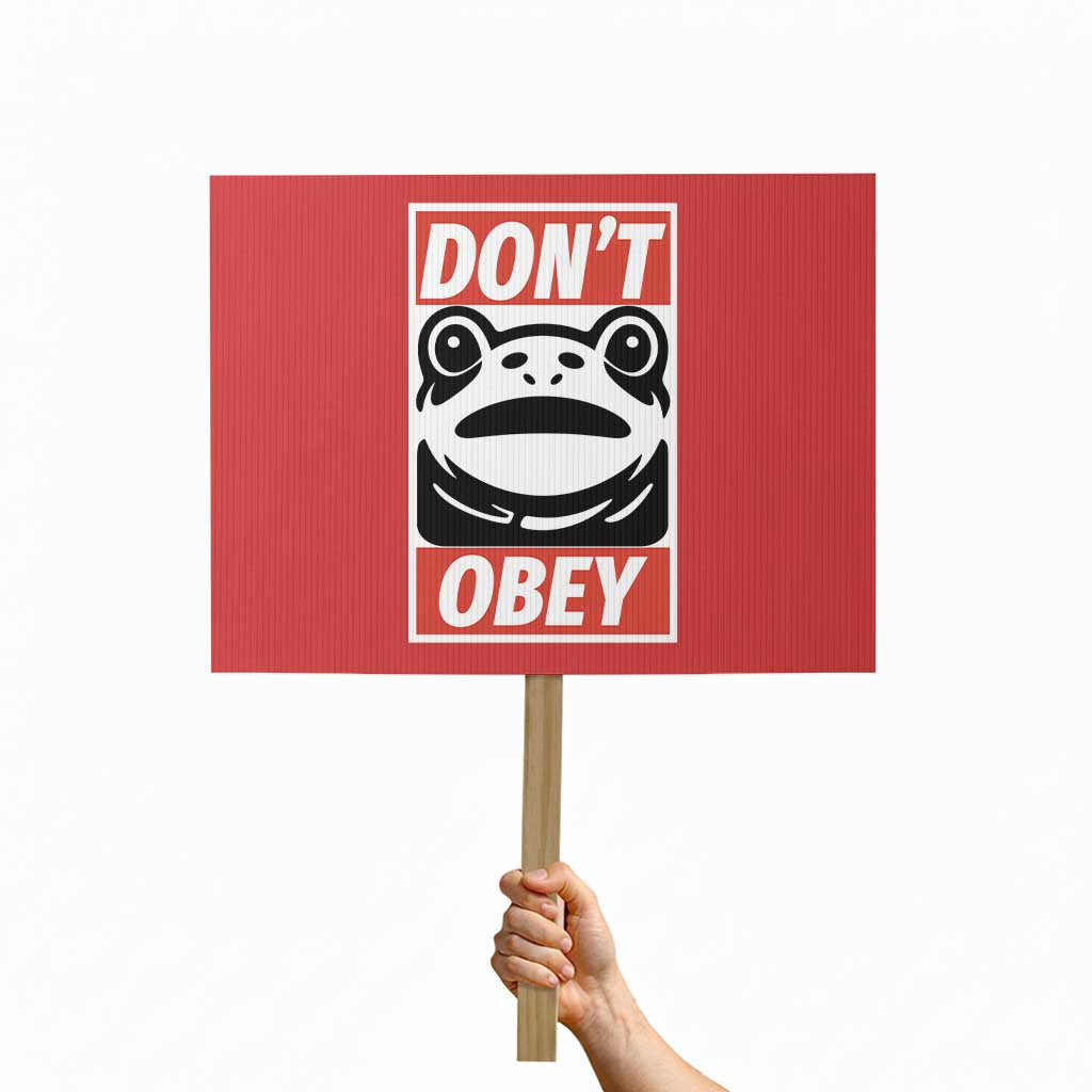 Don't Obey Portland Frog Protest Sign Protest Parody Poster Graphic TS02 Horizontal 18