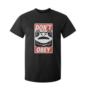 Don't Obey Portland Frog T Shirt For Kid Protest Parody Poster Graphic TS02 Black Print Your Wear