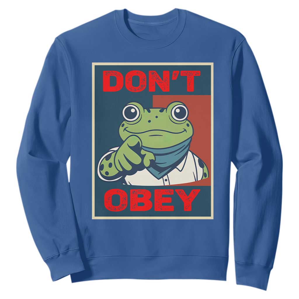 Don't Obey Portland Frog Sweatshirt Frogs Protest Activism Hope Style Poster Graphic TS02 Royal Blue Print Your Wear