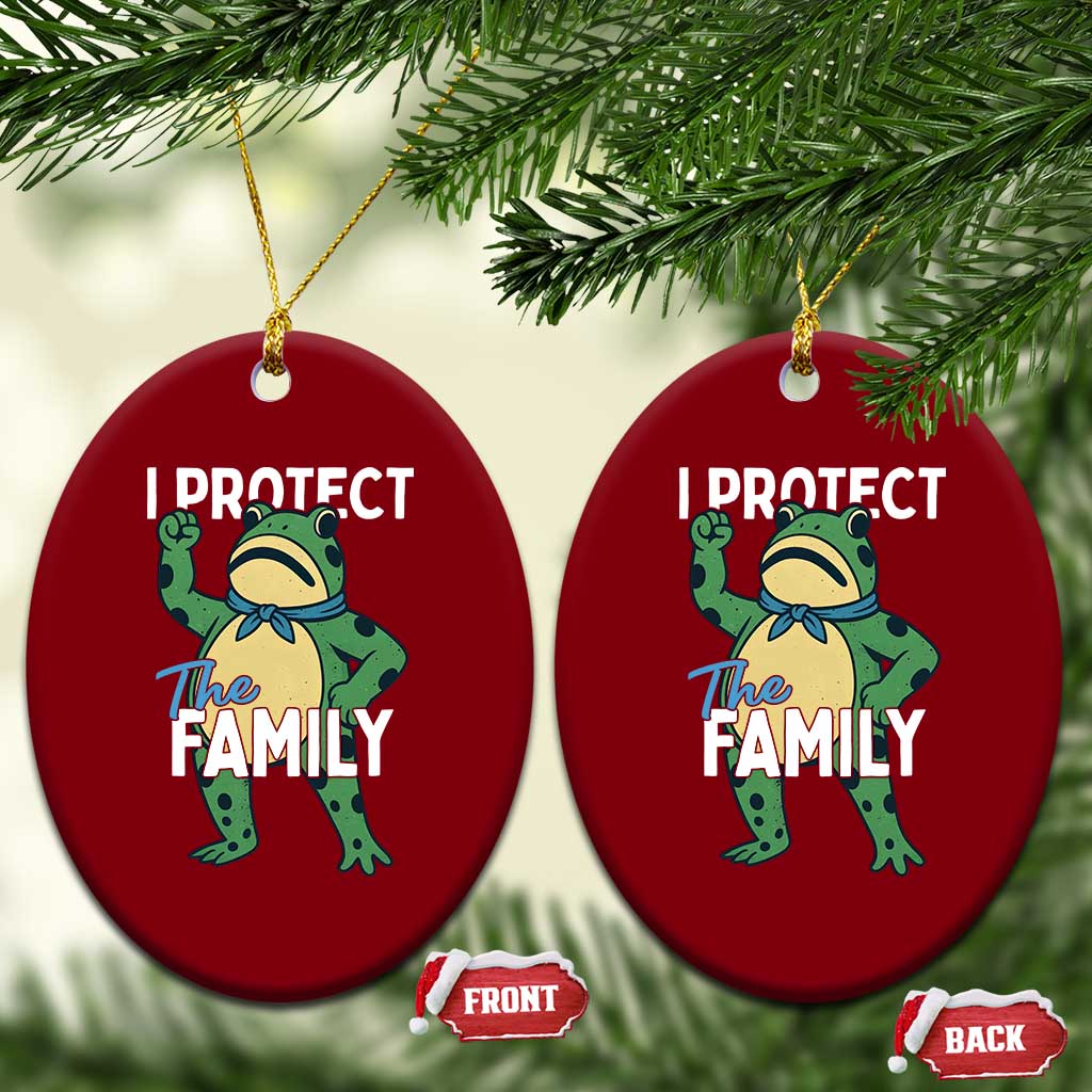 Activist Portland Frog Ceramic Ornament I Protect the Family Protest Statement TS02 Print Your Wear