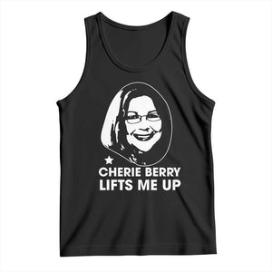 Cherie Berry Lifts Me Up Tank Top Elevator Tribute Funny NC Meme TS02 Black Print Your Wear