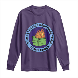 Dumpster Fire Response Team Leader Badge Long Sleeve Shirt Funny Office Chaos Holiday Gag Gift TS02 Purple Print Your Wear