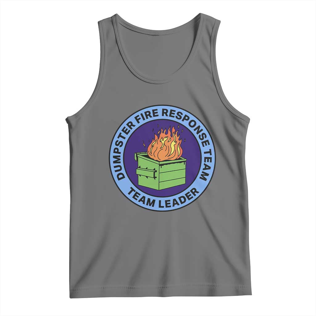 Dumpster Fire Response Team Leader Badge Tank Top Funny Office Chaos Holiday Gag Gift TS02 Black Heather Print Your Wear