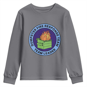 Dumpster Fire Response Team Leader Badge Youth Sweatshirt Funny Office Chaos Holiday Gag Gift TS02 Charcoal Print Your Wear