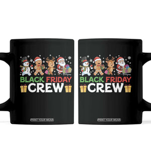 Black Friday Crew Christmas Coffee Mug Funny Holiday Shopping Squad TS02 Black Print Your Wear