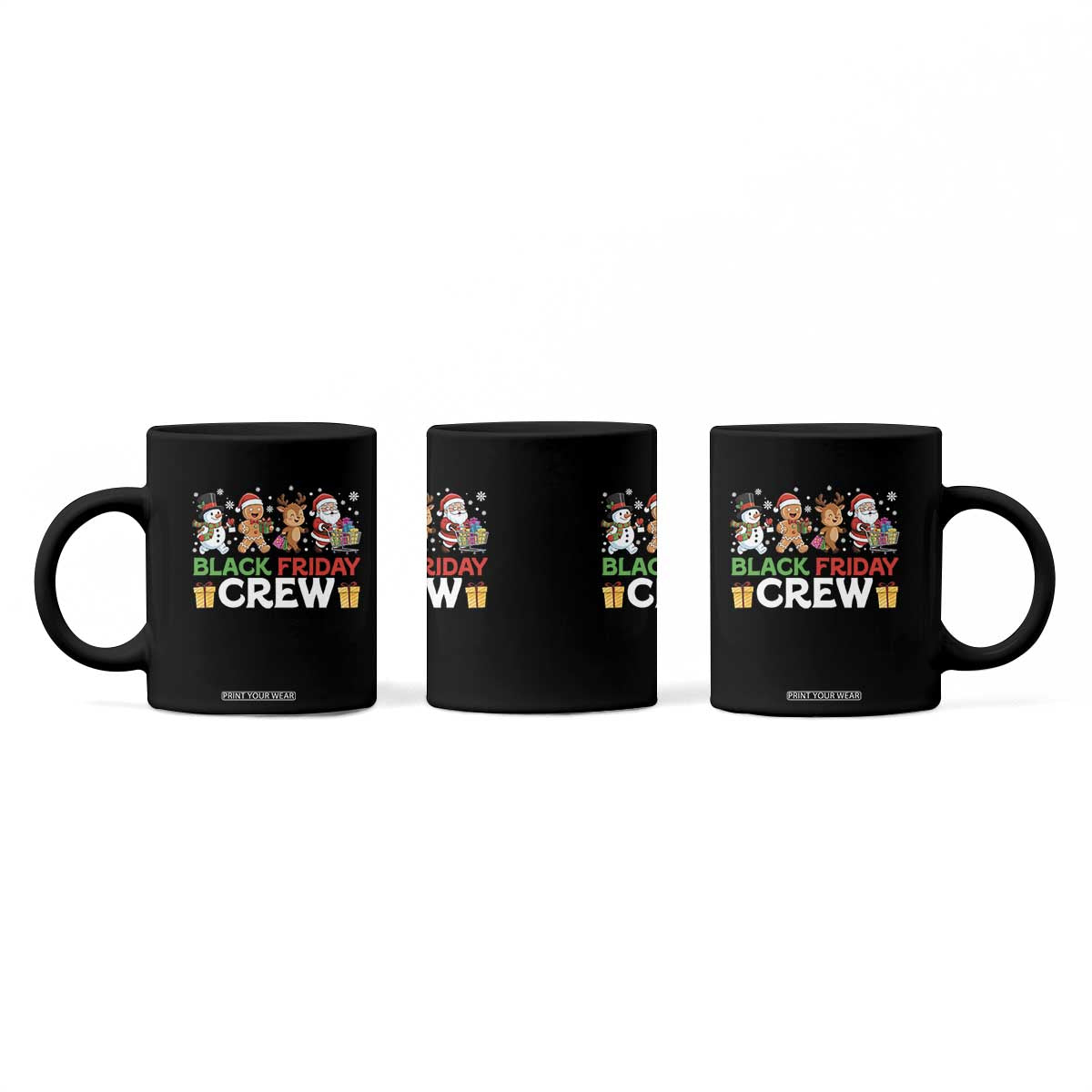 Black Friday Crew Christmas Coffee Mug Funny Holiday Shopping Squad TS02 Print Your Wear