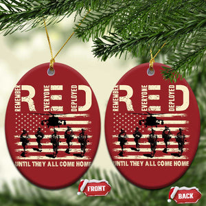 Red Friday Christmas Ornament R.E.D Until They All Come Home Support American Troops US Flag TS02 Oval Red Print Your Wear