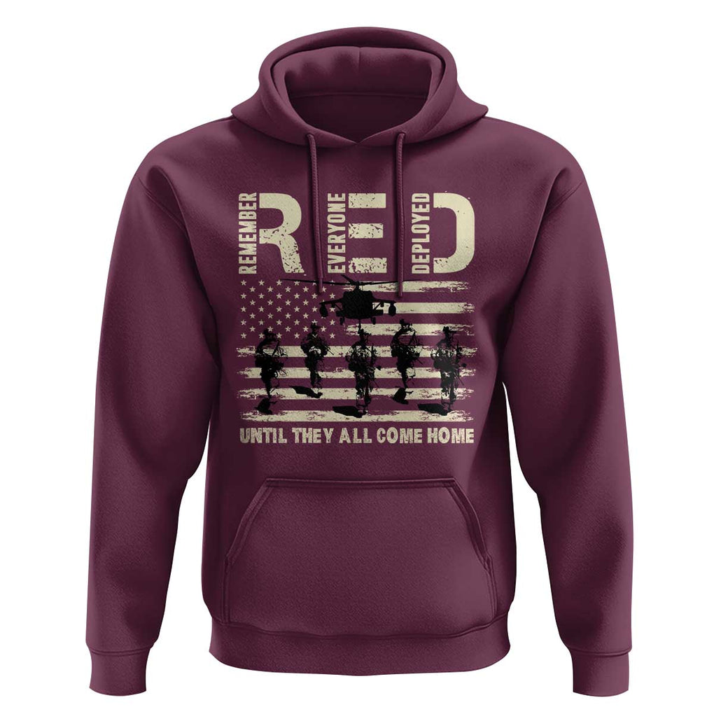 Red Friday Hoodie R.E.D Until They All Come Home Support American Troops US Flag TS02 Maroon Print Your Wear